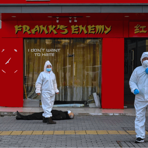 Frank's Enemy : I Don't Want to Hate